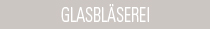 glasblaeserei_inactive